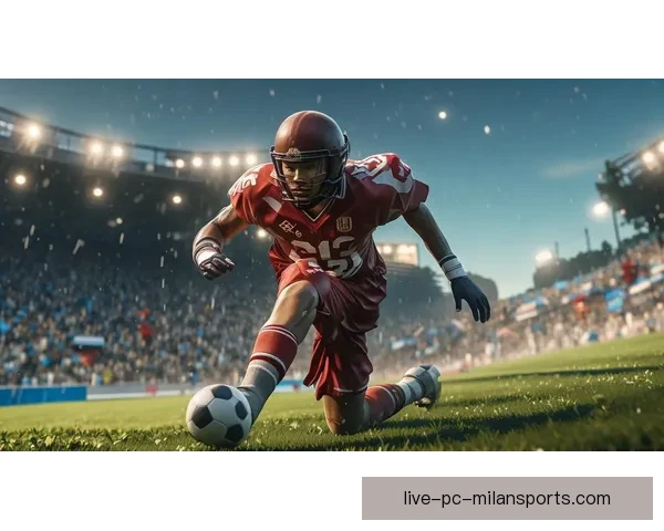 手机直播足球时代来临助力球迷零距离感受绿茵场激情瞬间